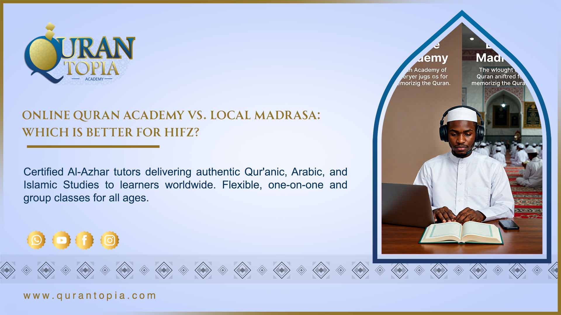 Online Quran Academy vs Local Madrasa - Best Hifz Education Options for Children